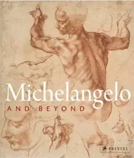 Maliarstvo, grafika Michelangelo and Beyond