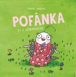 Rozprávky Pofánka és a szőrmöncök - András Dániel