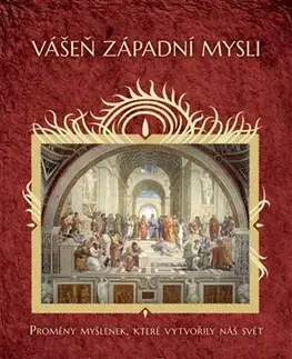 Filozofia Vášeň západní mysli - Richard Tarnas