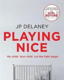 Cudzojazyčná literatúra Playing Nice - JP Delaney