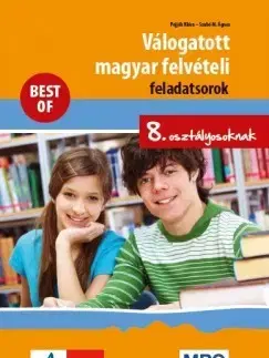 Učebnice pre ZŠ - ostatné Válogatott magyar felvételi feladatsorok 8. osztályosoknak - Kolektív autorov