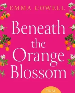 Beletria Beneath the Orange Blossom - Emma Cowell