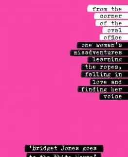 História - ostatné From the Corner of the Oval Office - Beck Dorey-Stein