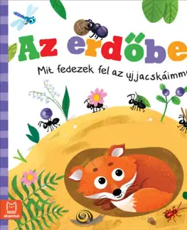 Nalepovačky, vystrihovačky, skladačky Az erdőben - Mit fedezek fel az ujjacskáimmal? - Grazyna Wasilewicz,Ewa Nawrocka,Katalin Tellis
