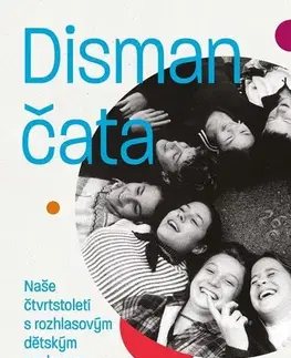 Fejtóny, rozhovory, reportáže Dismančata - Zdena Fleglová,Václav Flégl,Hana Rysová