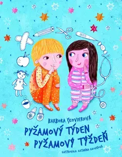 Pre dievčatá Pyžamový týden - Pyžamový týždeň - Barbora Škovierová