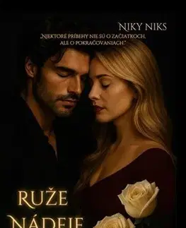 Slovenská beletria Ruže 2: Ruže nádeje - Niky Niks