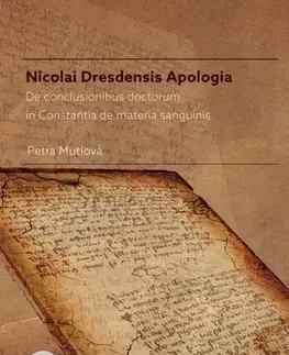 Pre vysoké školy Nicolai Dresdensis Apologia - Petra Mutlová