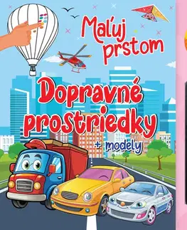 Pre deti a mládež - ostatné Maľuj prstom - Dopravné prostriedky