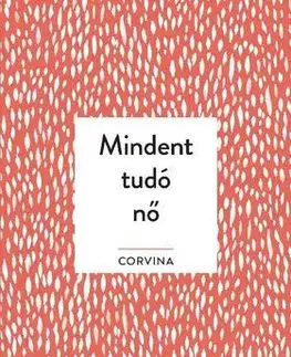 Beletria - ostatné Mindent tudó nő - Alanna Kalb
