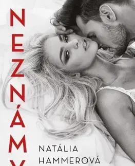 Romantická beletria Neznámy - Natália Hammerová