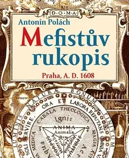 Historické romány Mefistův rukopis - Antonín Polách