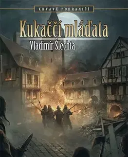 Sci-fi a fantasy Kukaččí mláďata - Krvavé pohraničí - Vladimír Šlechta