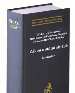 Právo ČR Zákon o státní službě. Komentář - Kolektív autorov