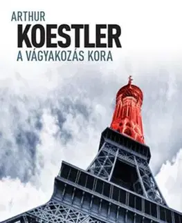 Svetová beletria A vágyakozás kora - Arthur Koestler