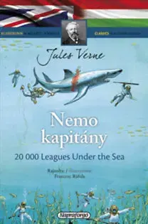 Dobrodružstvo, napätie, western Nemo kapitány - Klasszikusok magyarul-angolul - Gyula Verne