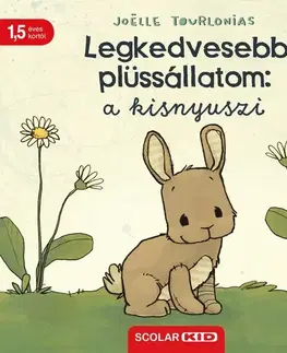 Leporelá, krabičky, puzzle knihy Legkedvesebb plüssállatom: a kisnyuszi - Joelle Tourlonias