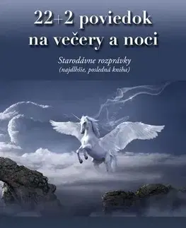 Pre deti a mládež - ostatné 22+2 poviedok na večery a noci - Robert Hodosi,Andrew Lang