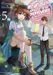 Svetová beletria My Instant Death Ability is So Overpowered, No One in This Other World Stands a Chance Against Me! Volume 5 - Fujitaka Tsuyoshi