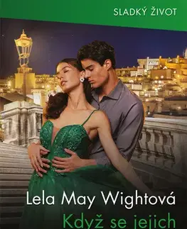 Romantická beletria Když se jejich hvězdy setkaly - Lela May Wight