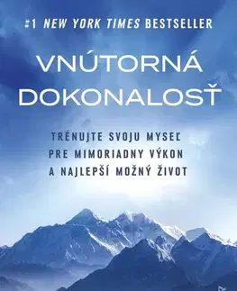 Rozvoj osobnosti Vnútorná dokonalosť: Natrénujte svoju myseľ pre mimoriadny výkon a najlepší možný život - Jim Murphy,Viera Zvadová