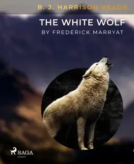 Svetová beletria Saga Egmont B. J. Harrison Reads The White Wolf (EN)