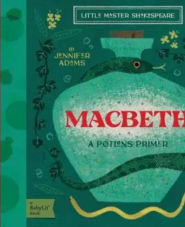 Leporelá, krabičky, puzzle knihy Macbeth - Oliver Alison,Jennifer Adams
