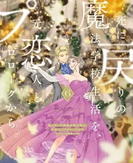 Beletria - ostatné Re-Living My Life with a Boyfriend Who Doesn't Remember Me (Manga) Vol. 6 - Eiko Mutsuhana