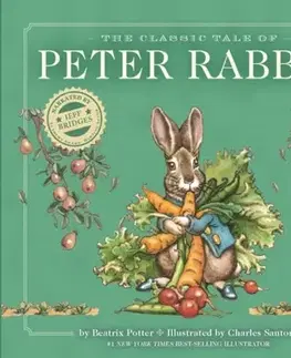 Pre deti a mládež - ostatné The Classic Tale of Peter Rabbit - Beatrix Potter