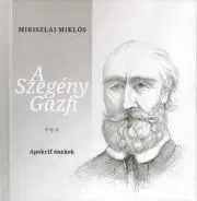 Svetová beletria A szegény Gazfi - Miriszlai Miklós