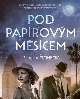 Historické romány Pod papírovým měsícem - Shaina Steinberg,Hana Sichingerová