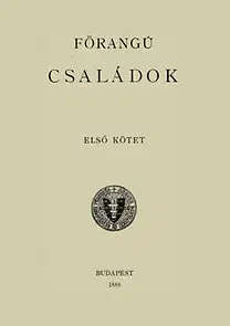 Beletria - ostatné Magyar Nemzetiségű zsebkönyv I/1. Forangu családok - László Fejérpataky