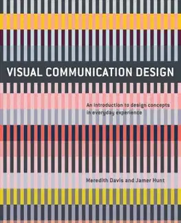 Dizajn, úžitkové umenie, móda Visual Communication Design - Kolektív autorov