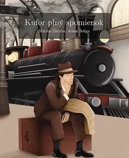 Divadlo - teória, história,... Kufor plný spomienok - Márius Záruba,Adam Šeliga
