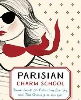 Krása, móda, kozmetika Parisian Charm School - Jamie Cat Callan