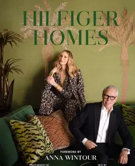 Domov, zariaďovanie Hilfiger Homes - Dee Ocleppo Hilfiger,Tommy Hilfiger