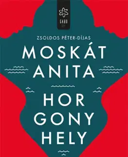 Sci-fi a fantasy Horgonyhely - Anita Moskát