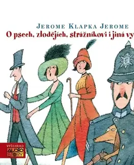 Humor a satira Audiostory O psech, zlodějích, strážníkovi i jiná vyprávění