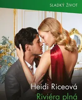 Erotická beletria Riviéra plná touhy - Rice Heidi