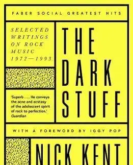 Film, hudba The Dark Stuff - Nick Kent