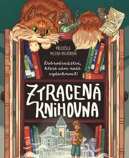 Rozprávky Ztracená knihovna - Wendy Mass
