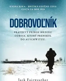 Skutočné príbehy Dobrovoľník - Jack Fairweather