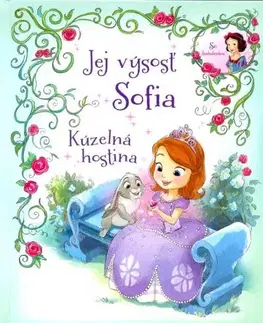 Rozprávky Jej výsosť Sofia - Kúzelná hostina