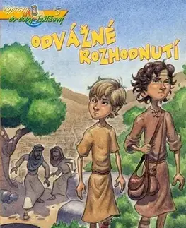 Náboženská literatúra pre deti Odvážné rozhodnutí - Maria Grace Dateno