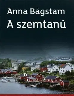 Detektívky, trilery, horory A szemtanú - Anna Bagstamová