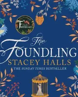 Svetová beletria The Foundling - Stacey Halls,Patrick Knowles