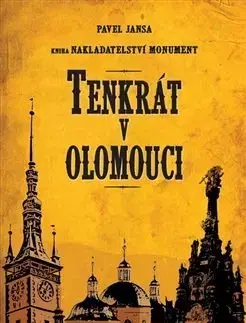 Česká beletria Tenkrát v Olomouci - Pavel Jansa