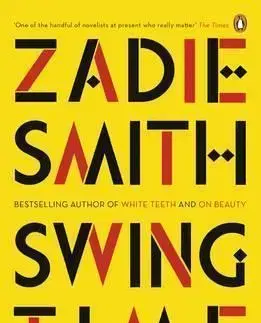 Svetová beletria Swing Time - Zadie Smith