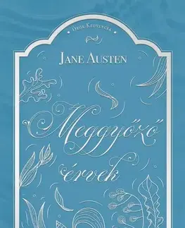 Svetová beletria Meggyőző érvek - Jane Austen