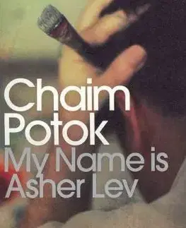 Cudzojazyčná literatúra My Name is Asher Lev - Chaim Potok